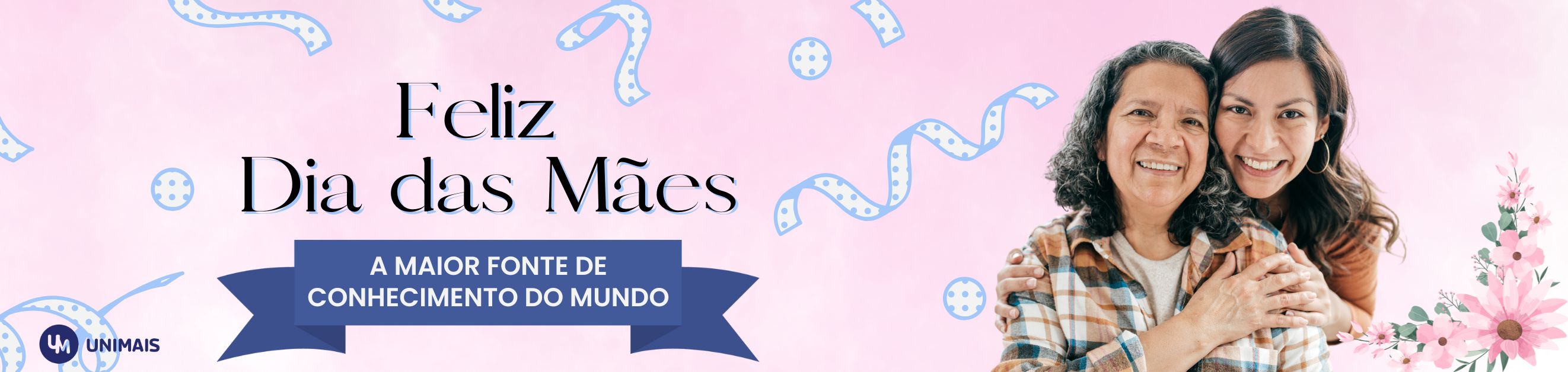 Educamais - Dia das Mães